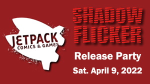Shadow Flicker Release Party