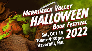 Merrimack Valley Halloween Book Festival - October 15, 2022